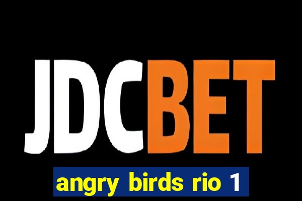 angry birds rio 1